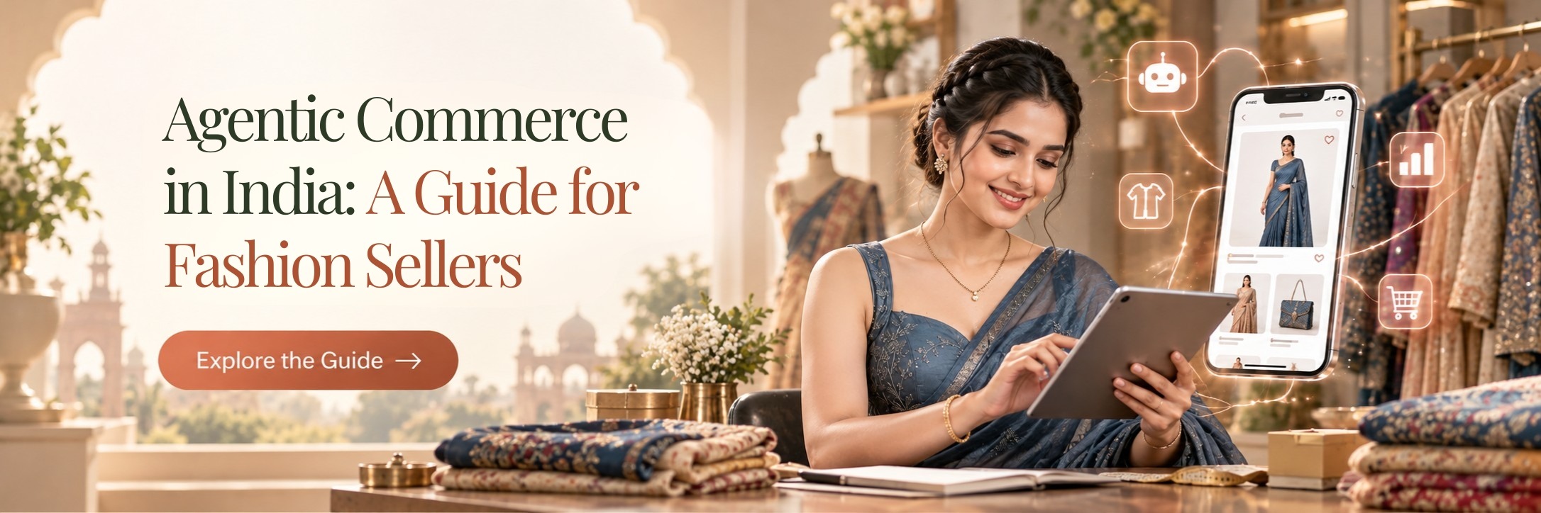 Agentic Commerce in India: A Guide for Fashion Sellers 